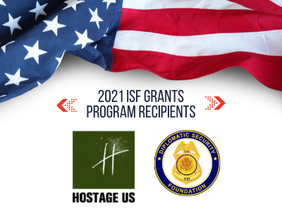 ISF Grants Program Supports Hostage US & DSF, ISF GRANTS PROGRAM SUPPORTS HOSTAGE US &#038; DIPLOMATIC SECURITY FOUNDATION